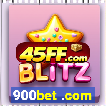 900bet .com